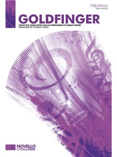 Barry: Goldfinger TTBB published by Novello