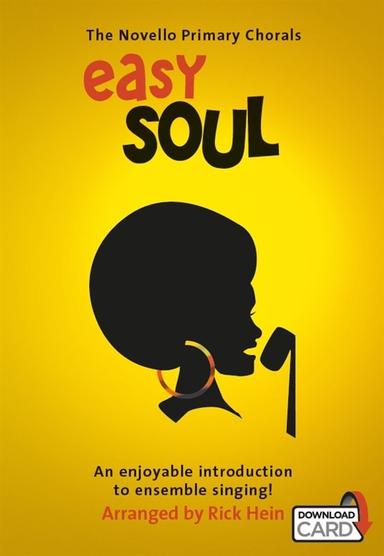 The Novello Primary Chorals: Easy Soul (Book/Audio Download) published by Novello