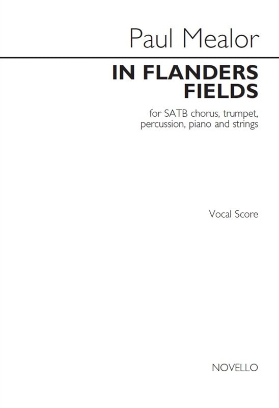 Mealor: In Flanders Fields SATB published by Novello
