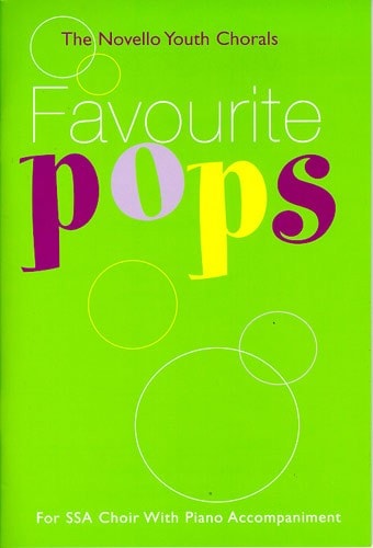The Novello Youth Chorals: Favourite Pops (SSA) published by Novello