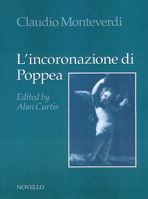 Monteverdi: L' Incoronazione Di Poppea published by Novello - Vocal Score