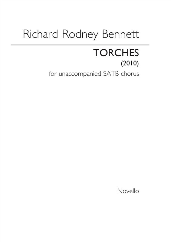 Bennett: Torches SATB published by Novello