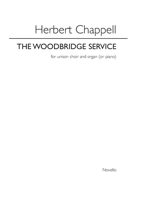 Chappell: The Woodbridge Service (Umison) published by Novello