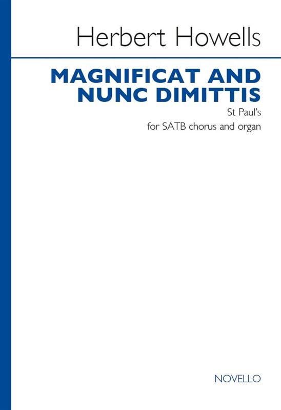 Howells: Magnificat And Nunc Dimittis (St Paul's) published by Novello