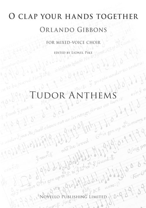 Gibbons: O Clap Your Hands Together SATB published by Novello