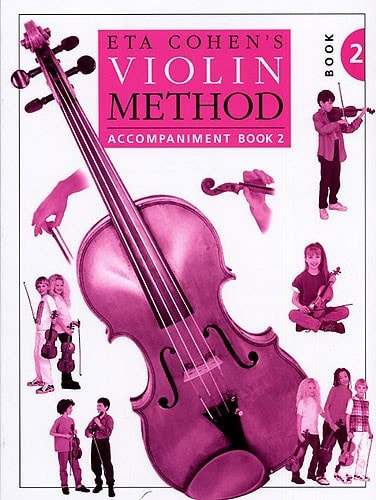 Eta Cohen: Violin Method Book 2 - Piano Accompaniment published by Novello