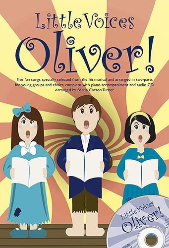 Little Voices : Oliver published by Novello (Book & CD)