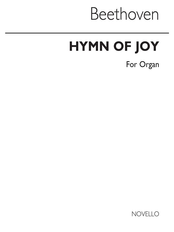 Beethoven: Hymn of Joy for Organ published by Novello