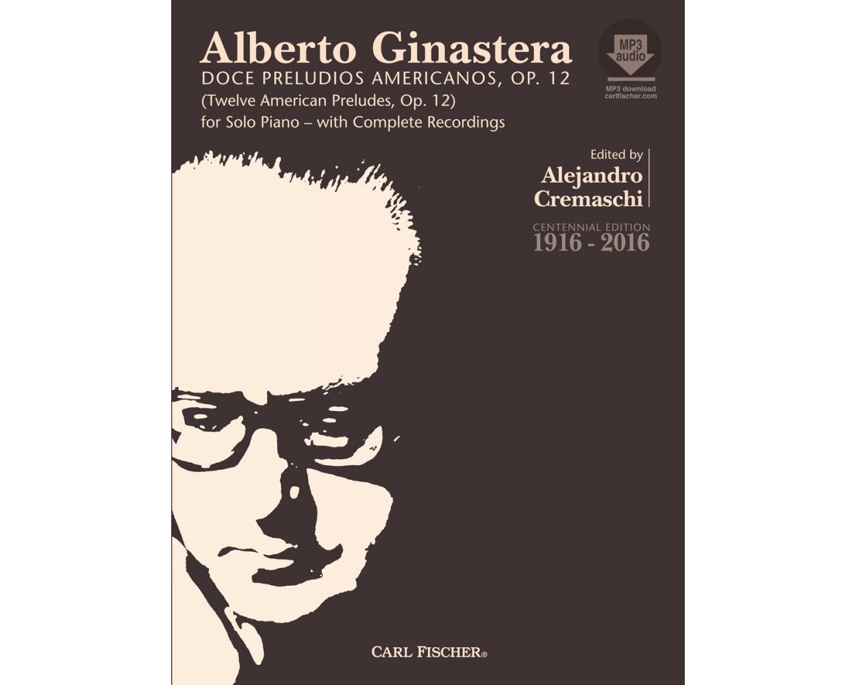 Ginastera: 12 American Preludes Opus 12 for Piano published by Fischer