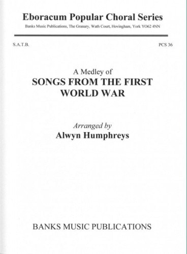 Songs from the First World War (A Medley) SATB published by Banks