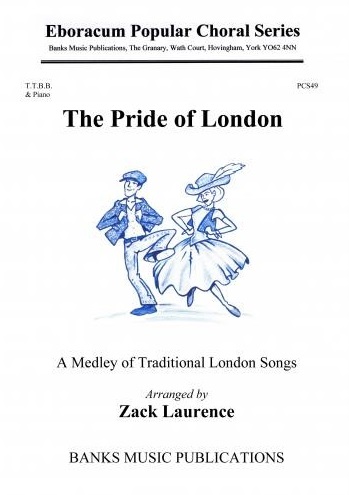 Laurence: The Pride of London - A Medley TTBB published by Banks