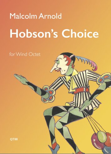 Arnold: Hobson's Choice for Wind Octet published by Queen's Temple