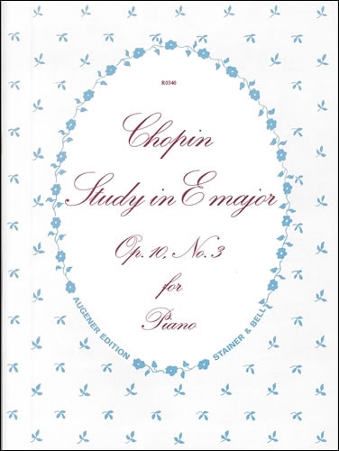 Chopin: Etude in E Opus 10 No 3 for Piano published by Stainer & Bell