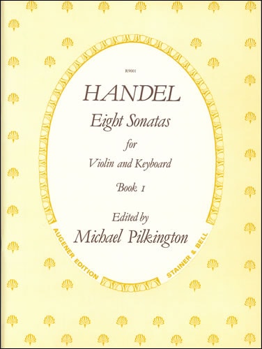 Handel: 8 Sonatas Volume 1 for Violin published by Stainer & Bell