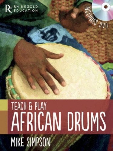 Teach And Play African Drums published by Rhinegold