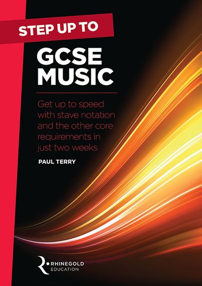 Step Up To GCSE Music published by Rhinegold