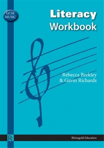 GCSE Music Literacy Workbook published by Rhinegold