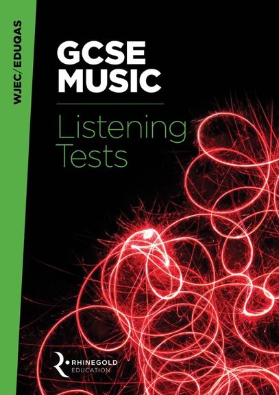 WJEC / Eduqas GCSE Music Listening Tests by Rhinegold