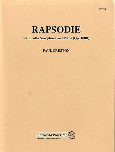 Creston: Rapsodie Opus 108b for Alto Saxophone published by Shawnee