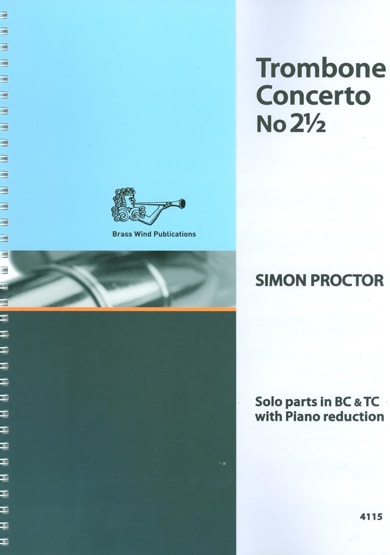 Proctor: Concerto No. 2 for Trombone published by Brasswind