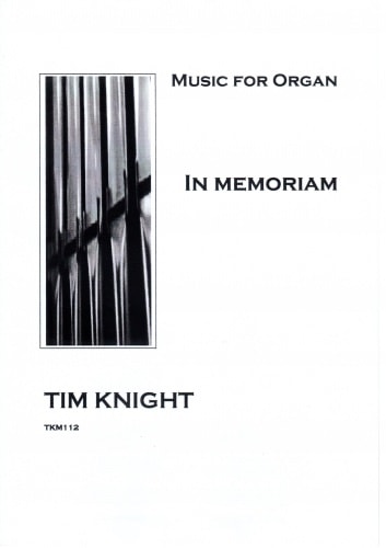 Knight: In Memoriam for Organ published by Knight