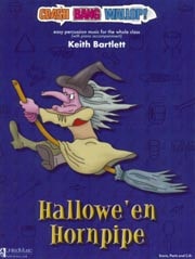 Bartlett: Crash Bang Wallop! Hallowe'en Hornpipe for Percussion published by UMP (Book & CD)