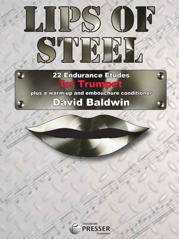 Baldwin: Lips of Steel for Trumpet published by Presser