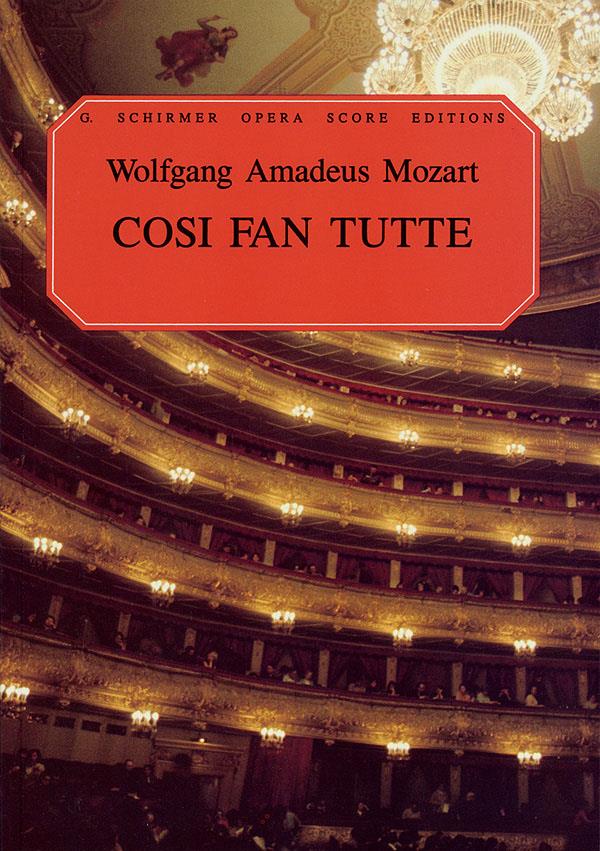 Mozart: Cosi Fan Tutte published by Schirmer - Vocal Score