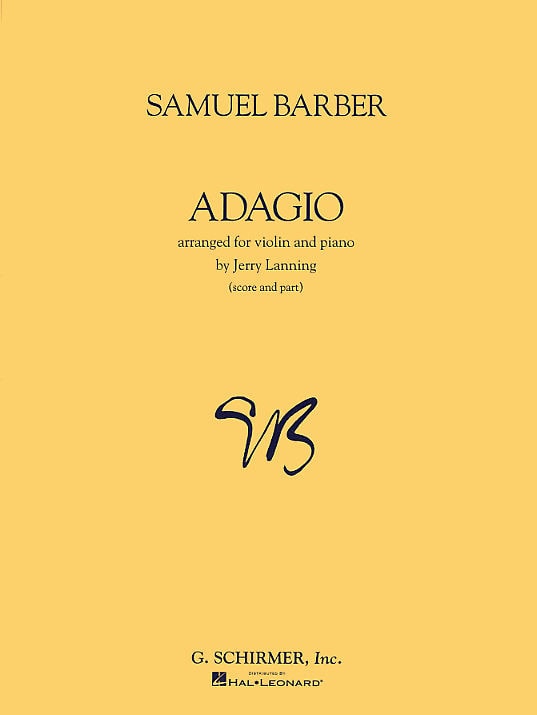 Barber: Adagio For Strings (Violin & Piano) published by G Schirmer