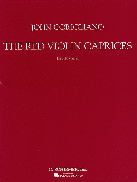 Corigliano: The Red Violin Caprices for Solo Violin published by Schirmer