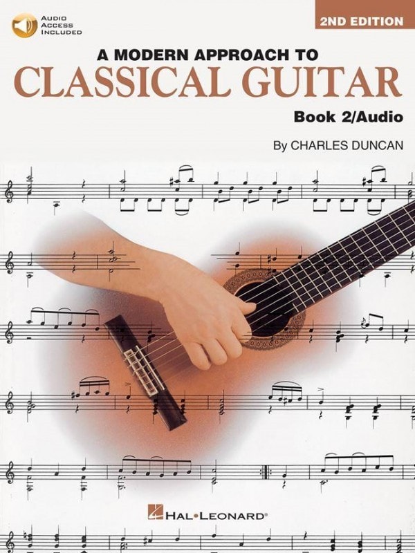 A Modern Approach To Classical Guitar 2 published by Hal Leonard (Book/Online Audio)
