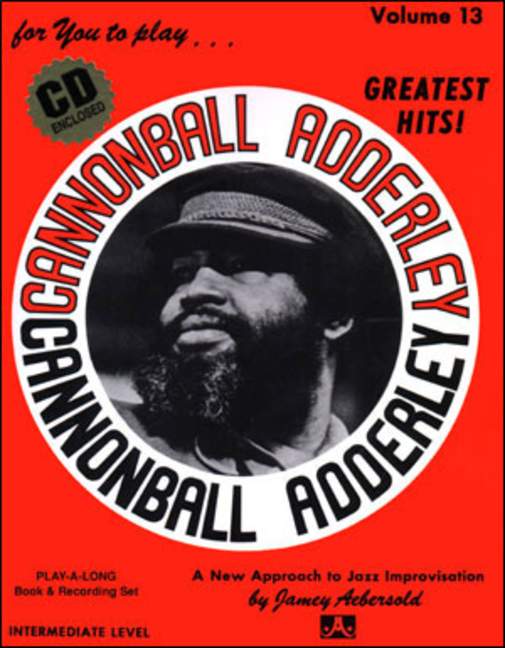 Aebersold 13: Cannonball Adderly for All Instruments (Book & CD)