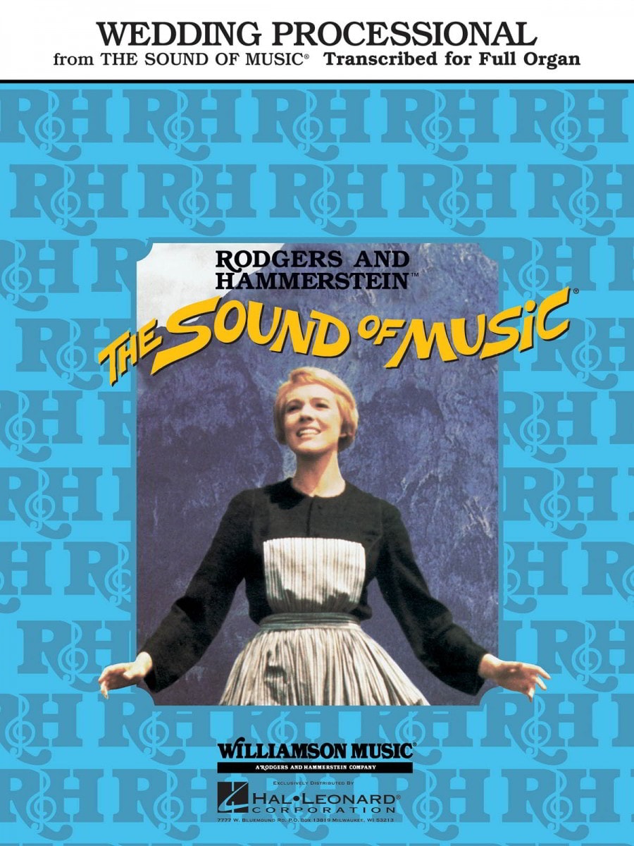 Wedding Processional (from The Sound of Music) for Organ published by Hal Leonard