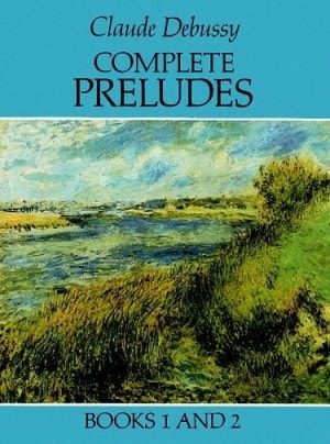 Debussy: Complete Preludes Books 1 and 2 published by Dover