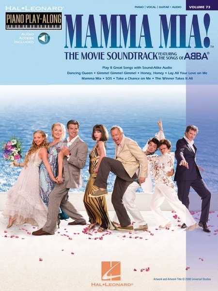 Piano Play-Along Volume 73: Mamma Mia! The Movie Soundtrack published by Hal Leonard