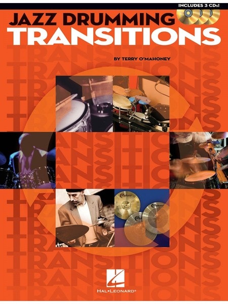 Jazz Drumming Transitions published by Hal Leonard (Book & CD)