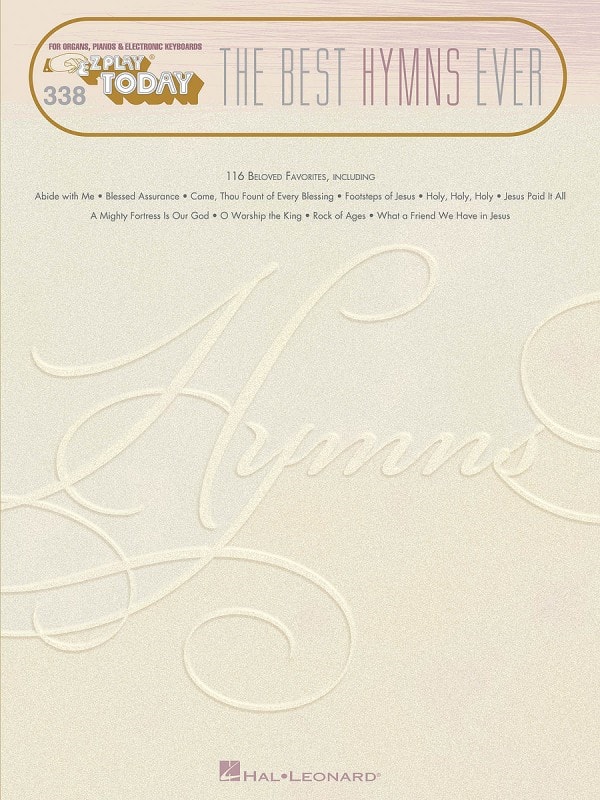 E-Z Play Today Volume 338: The Best Hymns Ever published by Hal Leonard