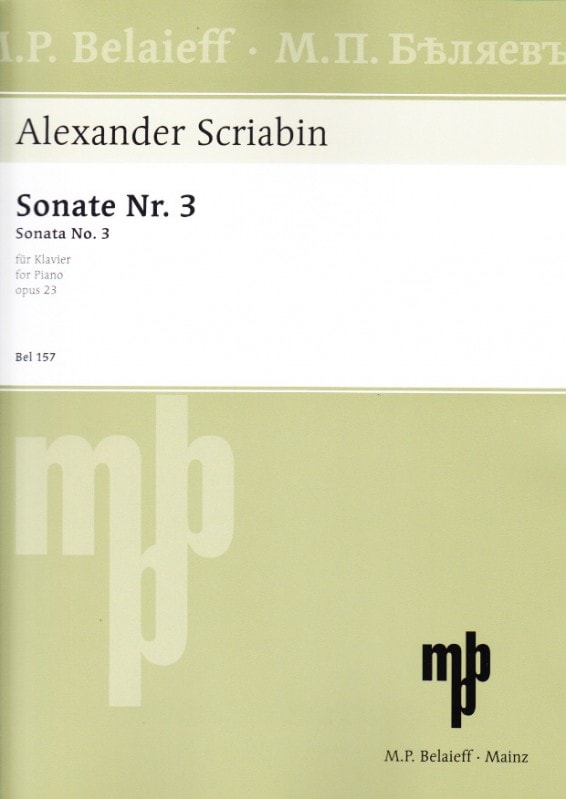 Scriabin: Sonata No 3 Opus 23 for Piano published by Belaieff