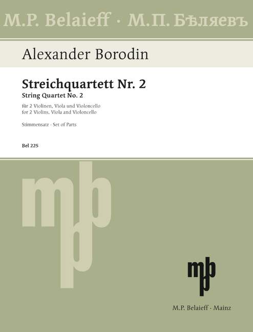 Borodin: String Quartet Number 2 published by Belaieff
