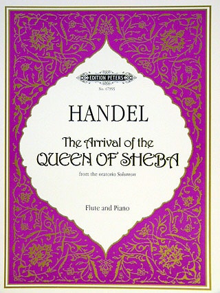 Handel: Arrival of the Queen of Sheba for Flute published by Peters