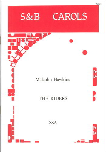 Hawkins: The Riders SSA published by Stainer and Bell