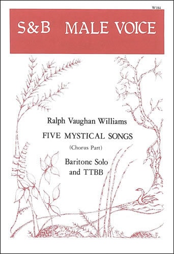 Vaughan Williams: 5 Mystical Songs TTBB published by Stainer and Bell - Chorus Part