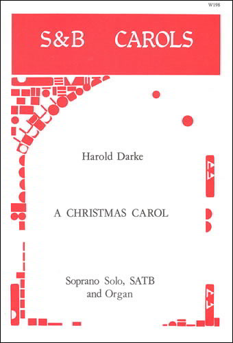 Darke: A Christmas Carol (The Shepherds had an Angel) SATB published by Stainer & Bell