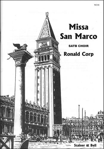 Corp: Missa San Marco SATB published by Stainer and Bell