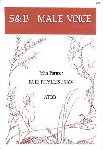 Farmer: Fair Phyllis I saw ATBB published by Stainer and Bell