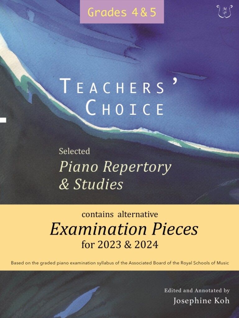 Koh: Teacher's Choice Exam Pieces 2023-24 Grades 4-5 published by Wells