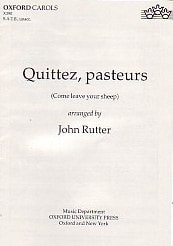 Rutter: Quittez Pasteurs SATB published by Oxford Archive