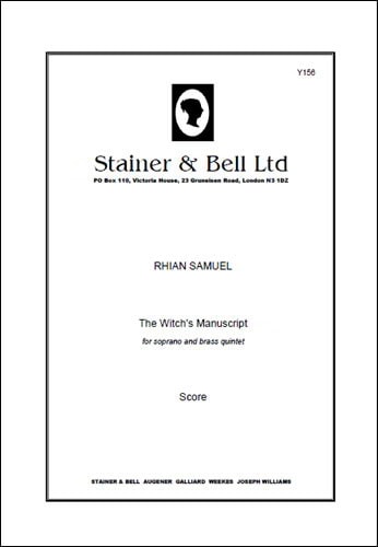 Samuel: The Witchs Manuscript for Soprano & Brass Quintet published by Stainer and Bell