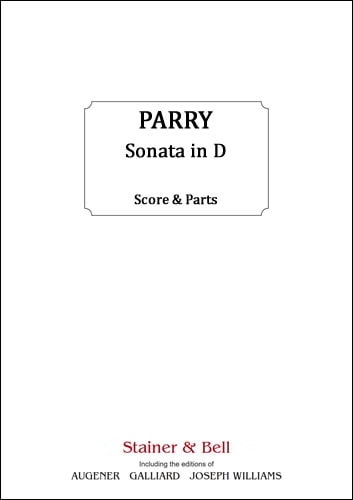 Parry: Sonata in D for Violin published by Stainer & Bell