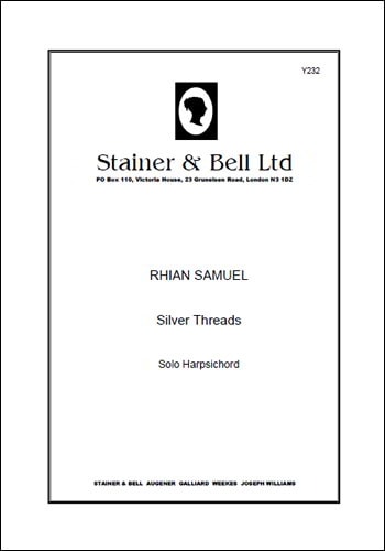 Samuel: Silver Threads for Harpsichord published by Stainer & Bell